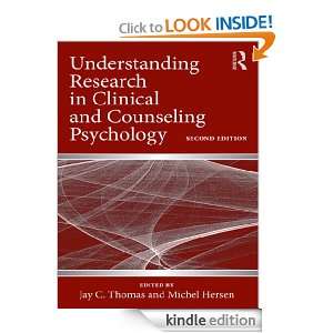 Understanding Research in Clinical and Counseling Psychology Michel 