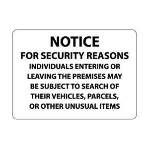 M111AC   Notice For Security Reasons Individuals Entering or Leaving 