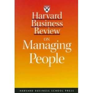 Harvard Business Review on Managing People:  N/A : Books