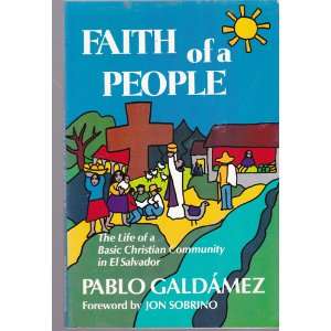  Faith of a People: The Story of a Christian Community in 