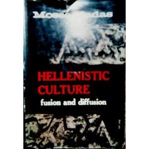  Hellenistic Culture Fusion and Diffusion. Books