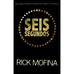  Seis Segundos (9788467175448) Rick Mofina Books