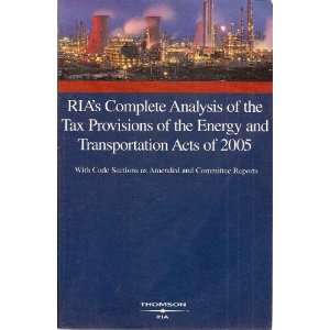  RIAs Complete Analysis of the Tax Provisions of the 