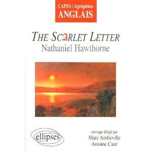  The Scarlet Letter (9782729825300) Nathaniel Hawthorne 