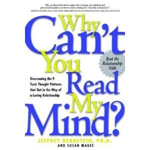  Why Cant You Read My Mind? Overcoming the 9 Toxic Thought 