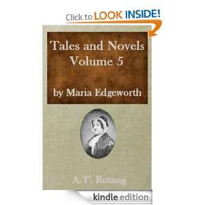 Tales and Novels   Volume 05 Maria Edgeworth  Kindle 