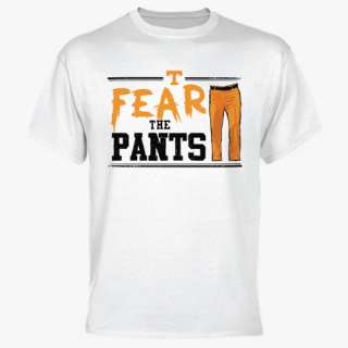 Tennessee Volunteers Fear the Pants T Shirt   White  