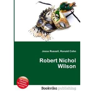  Robert Nichol Wilson Ronald Cohn Jesse Russell Books