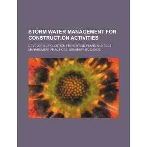  Storm water management for construction activities 