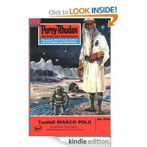 Perry Rhodan 470 Testfall MARCO POLO (Heftroman) Perry Rhodan Zyklus 