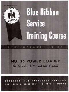FARMALL 30 Power Loader Service manual for H   M and MD  