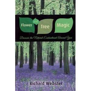  Flower and Tree Magic by Richard Webster Toys & Games
