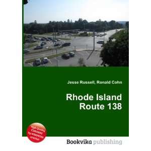  Rhode Island Route 138 Ronald Cohn Jesse Russell Books
