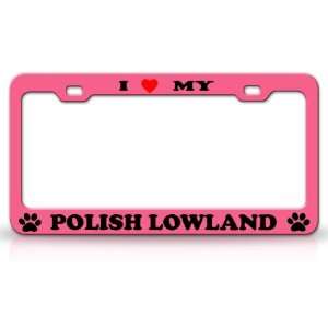 com I LOVE MY POLISH LOWLAND Dog Pet Animal High Quality STEEL /METAL 