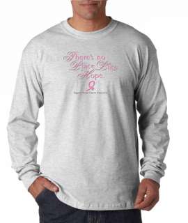 Theres No Place Like Hope Cancer Long Sleeve Tee Shirt  