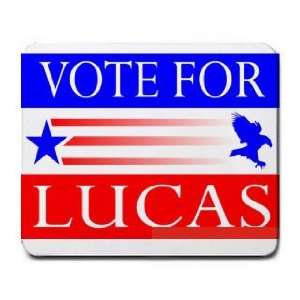  VOTE FOR LUCAS Mousepad