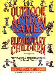 Outdoor Action Games for Elementary Children Active Games Academic 
