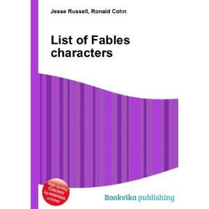  List of Fables characters: Ronald Cohn Jesse Russell 
