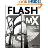 Flash MX Design for TV and Video by Janet Galore and Todd Kelsey (Oct 
