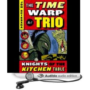  Knights of the Kitchen Table: Time Warp Trio, Book 1 