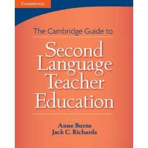  Cambridge Guide to Second Language Teacher Education 2nd 