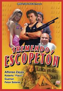Tremendo Escopeton DVD NEW Alfonso Zayas Roberto Flaco Guzman  