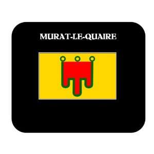   (France Region)   MURAT LE QUAIRE Mouse Pad 