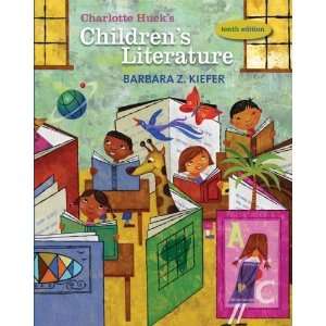  Charlotte Hucks Childrens Literature (Childrens 