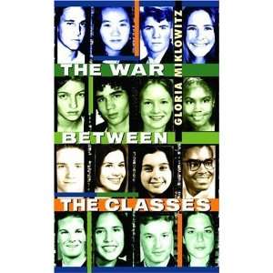  The War Between the Classes (Laurel Leaf Contemporary 