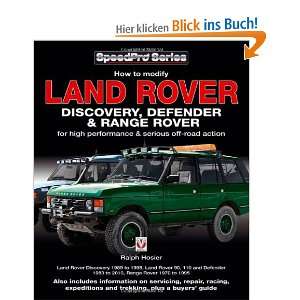  & Range Rover: How to Modify for High Performance & Serious Off Road 