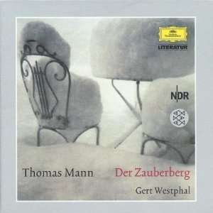 Der Zauberberg Gert Westphal, Thomas Mann  Musik