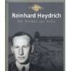 Heydrich Das Gesicht des Bösen  Mario R. Dederichs 