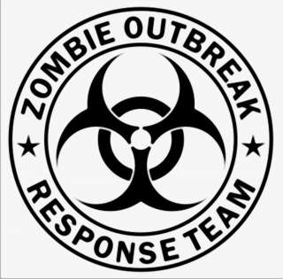 Large ZOMBIE OUTBREAK RESPONSE TEAM Bio Hazard Decal 14 Sticker car 