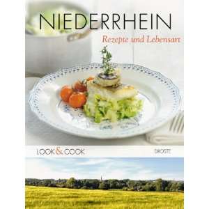 Niederrhein. Rezepte und Lebensart. Look & Cook  Bücher