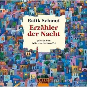   .de Rafik Schami, Dorothea Göbel, Felix von Manteuffel Bücher