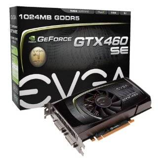 EVGA GeForce GTX460 SE 1 GB GDDR5 PCI Express 2.0 Graphics Card 01G P3 