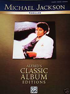 MICHAEL JACKSON THRILLER/SONGBOOK PIANO, VOCAL, CHORDS!  