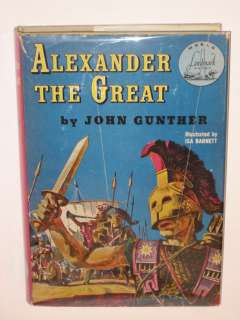John Gunther ALEXANDER THE GREAT  3rd Pr.Landmark # W 2  