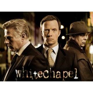 Whitechapel Season 1 by Marcus Wilson and Sally Woodward Gentle 