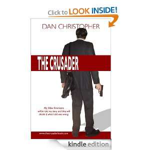 The Crusader Dan Christopher  Kindle Store