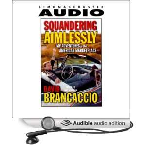   American Marketplace (Audible Audio Edition) David Brancaccio Books