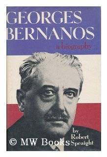 Georges Bernanos; A study of the man and the writer