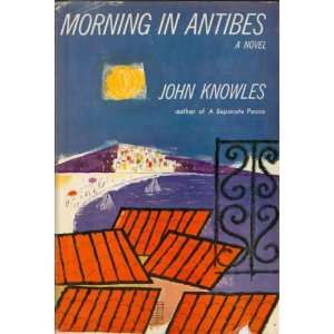  Morning In Antibes John Knowles Books