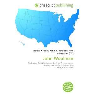  John Woolman (French Edition) (9786132722973) Books