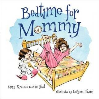 Bedtime for Mommy Hardcover by Amy Krouse Rosenthal