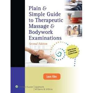  By Laura Allen Plain & Simple Guide to Therapeutic 
