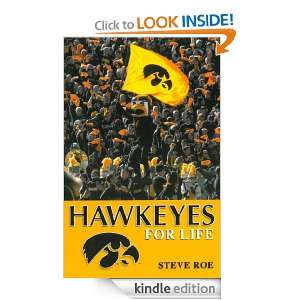Hawkeyes For Life Roe  Kindle Store