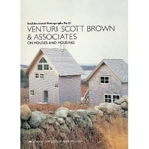  Venturi Scott Brown & Associates On Houses and Housing 