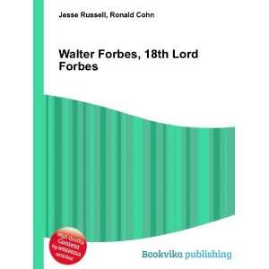 Walter Forbes [Paperback]
