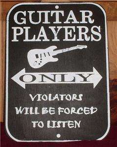 GUITAR PLAYERS ONLY Sign Electric Fender Wood Sign  